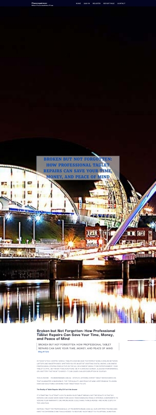 Broken but Not Forgotten How Professional Tablet Repairs Can Save Your Time, Money, and Peace of Mind