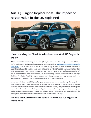 Audi Q3 Engine Replacement The Impact on Resale Value in the UK Explained (2)