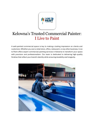 Kelowna’s Trusted Commercial Painter