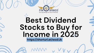 Best Dividend Stocks to Buy for Income in 2025