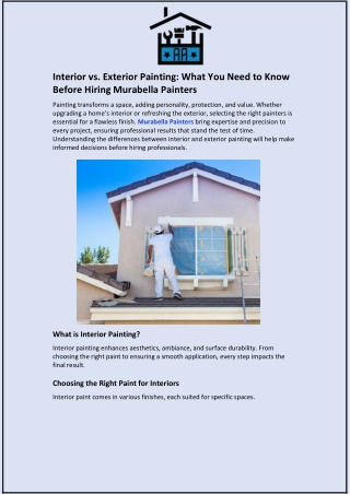Interior vs. Exterior Painting: What You Need to Know Before Hiring Painter