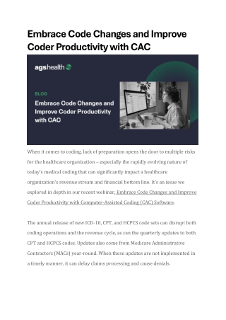 Embrace Code Changes and Improve Coder Productivity with CAC Software