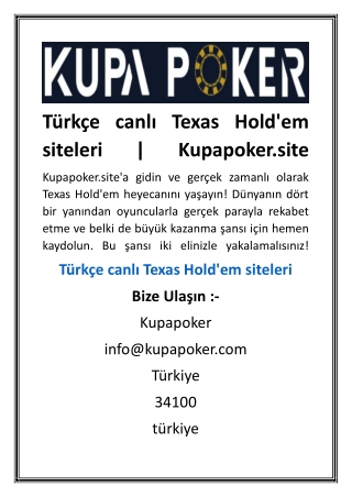 Türkçe canlı Texas Hold'em siteleri  Kupapoker.site