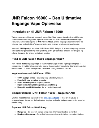 JNR Falcon 16000 – Den Ultimative Engangs Vape Oplevelse