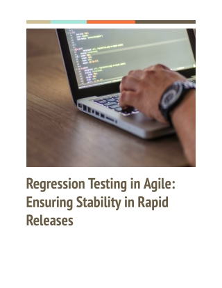 Regression Testing in Agile: Why It’s Crucial for Software Quality