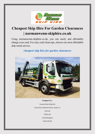 Cheapest Skip Hire For Garden Clearances  normanwenn-skiphire.co.uk