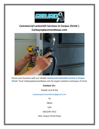 Commercial Locksmith Services In Corpus Christi  Carkeyreplacementtexas