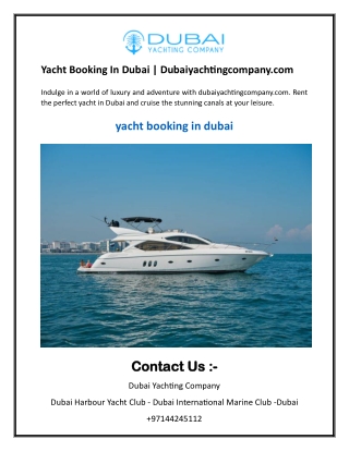 Yacht Booking In Dubai  Dubaiyachtingcompany.com