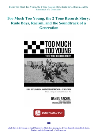 Books Too Much Too Young  the 2 Tone Records Story Rude Boys  Racism  and the Soundtrack of a Genera