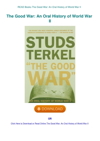 READ Books The Good War An Oral History of World War II