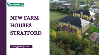 New Farm Houses Stratford