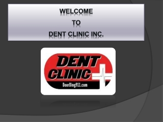 Cost To Remove Door Ding | Dent Clinic Inc