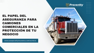 Los Beneficios de la Cobertura Integral y Contra Choques para Camiones Comercial