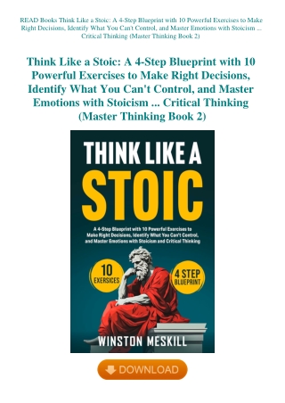 READ Books Think Like a Stoic A 4-Step Blueprint with 10 Powerful Exercises to Make Right Decisions