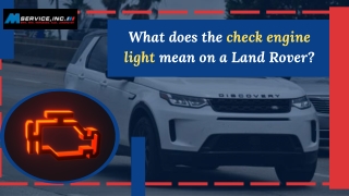 What does the check engine light mean on a Land Rover