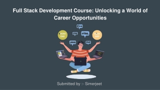 Full Stack Development Course_ Unlocking a World of Career Opportunities