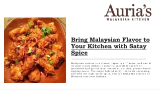 Bring Malaysian Flavor to Your Kitchen with Satay Spice