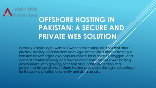 Offshore Hosting in Pakistan - A Secure and Private Web Solution