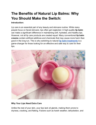 The Benefits of Natural Lip Balms Why You Should Make the Switch