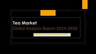 Tea Market Growth 2023-2030: Trends, Opportunities, and Key Acquisitions