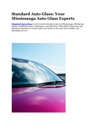 Standard Auto Glass Repair in Mississauga