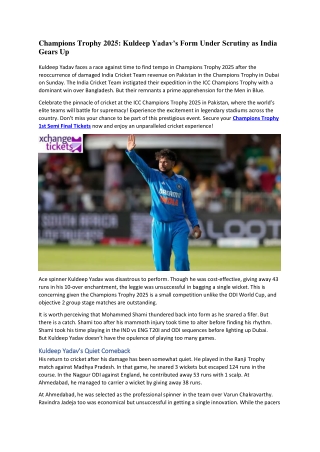 Champions Trophy 2025 Kuldeep Yadav’s Form Under Scrutiny as India Gears Up