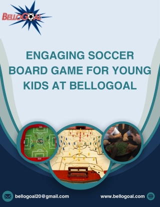 Engaging Soccer Board Game for Young Kids at BelloGoal