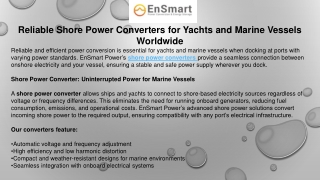 Reliable Shore Power Converters for Yachts and Marine Vessels Worldwide