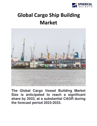 Global Cargo Ship Building Market