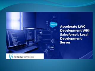 Accelerate LWC Development With Salesforce’s Local Development Server