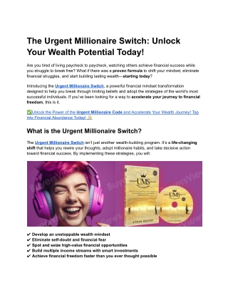 The Urgent Millionaire Switch Review: Unlocking Wealth Instantly