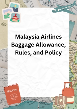 Malaysia Airlines Baggage Allowance, Rules, and Policy