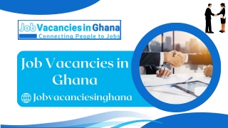 Current Jobs Ghana - Job Vacancies in Ghana