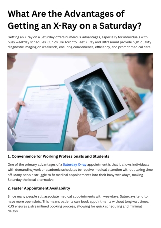 What Are the Advantages of Getting an X-Ray on a Saturday