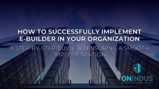 How to Successfully Implement e-Builder in Your Organization