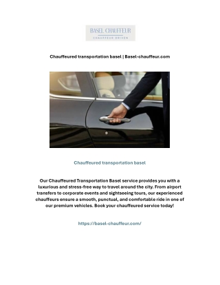 Chauffeured transportation basel | Basel-chauffeur.com