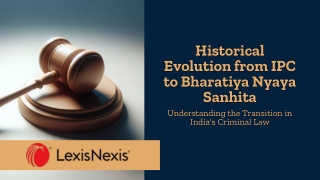 Historical Evolution from IPC to Bharatiya Nyaya Sanhita