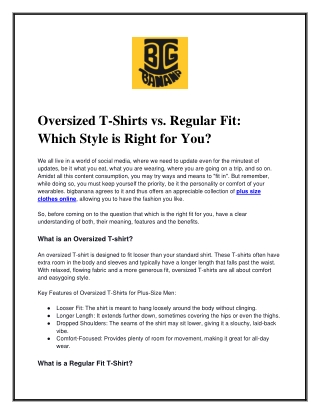 Oversized T-Shirts vs. Regular Fit_ Which Style is Right for You_