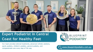 Best Podiatrist for Healthy Feet in the Central Coast