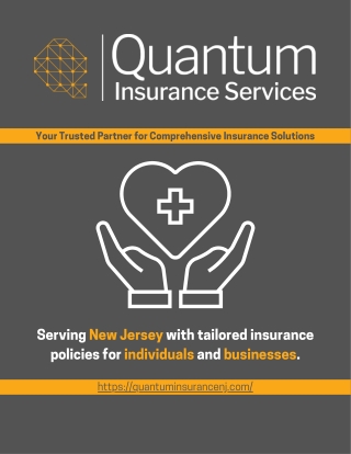 Comprehensive Insurance Solutions with Quantum Insurance NJ