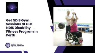 Get NDIS Gym Sessions at Our NDIS Disability Fitness Program in Perth