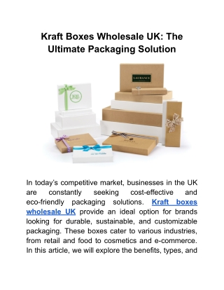 Kraft Boxes Wholesale UK_ The Ultimate Packaging Solution