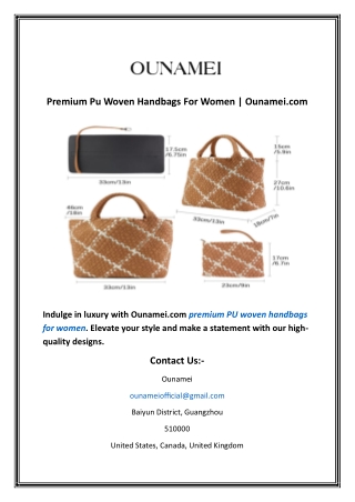 Premium Pu Woven Handbags For Women  Ounamei