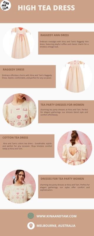 High Tea Dress | Kina and Tam