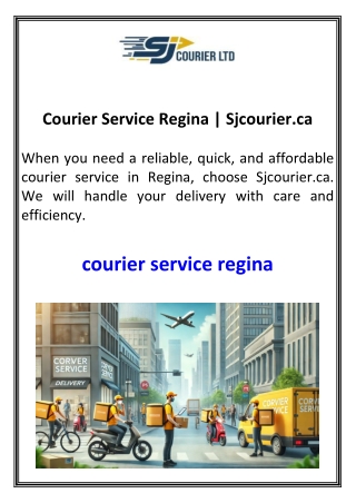 Courier Service Regina  Sjcourier.ca