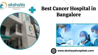 Best Cancer Hospital in Bangalore