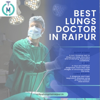 Best Lungs Doctor In Raipur