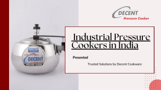 Industrial Pressure  Cookers