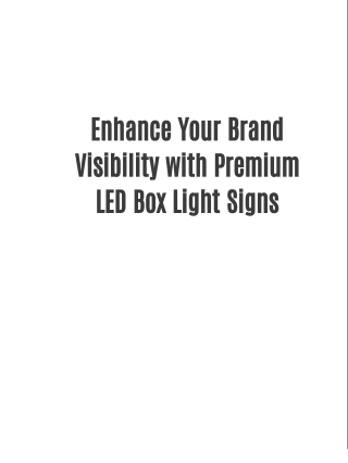 Enhance Your Brand Visibility with Premium LED Box Light Signs