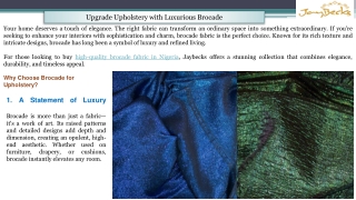 Upgrade Upholstery with Luxurious Brocade